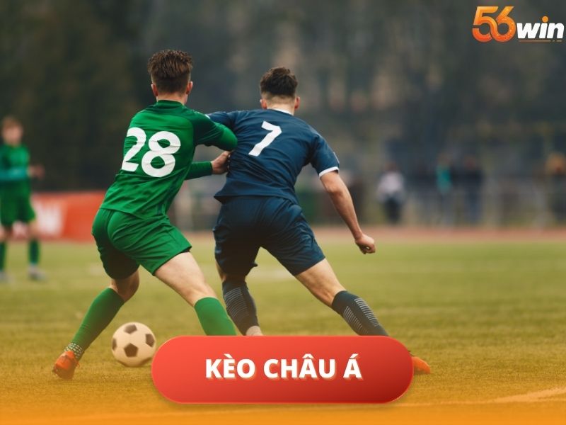 Kèo Châu Á Là Gì?